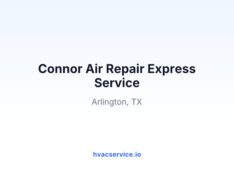Connor Air Repair Express Service