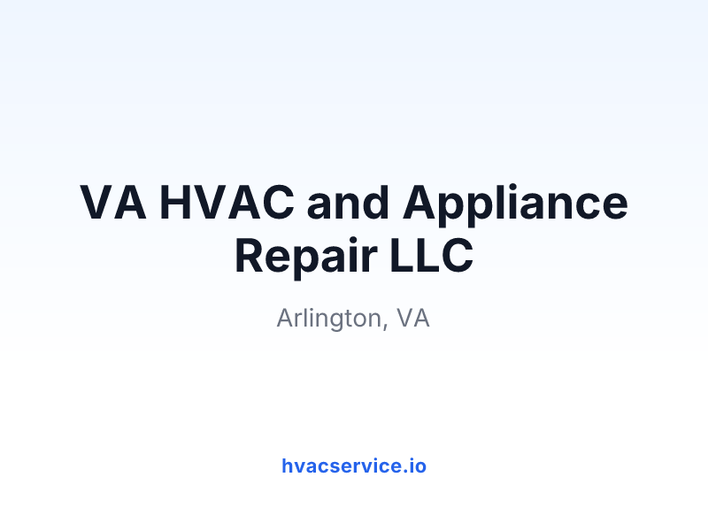 VA HVAC and Appliance Repair LLC