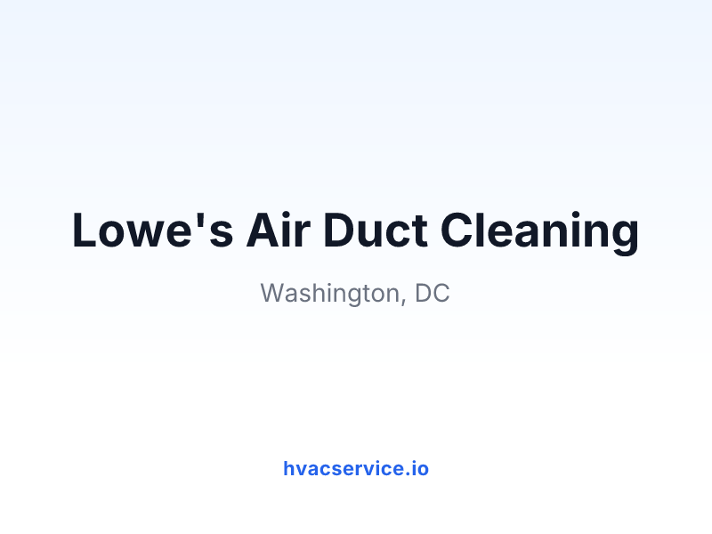 Lowe's Air Duct Cleaning