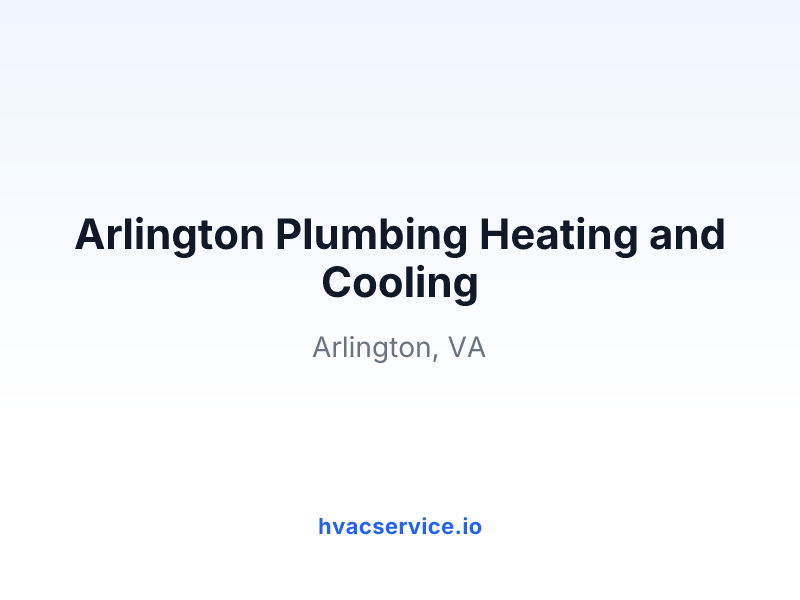 Arlington Plumbing Heating and Cooling