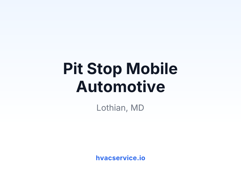 Pit Stop Mobile Automotive