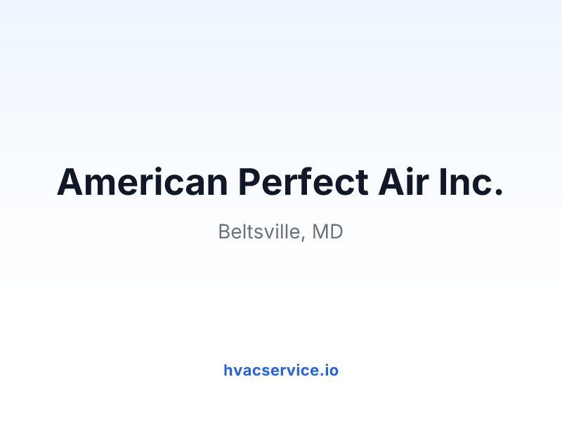 American Perfect Air Inc.