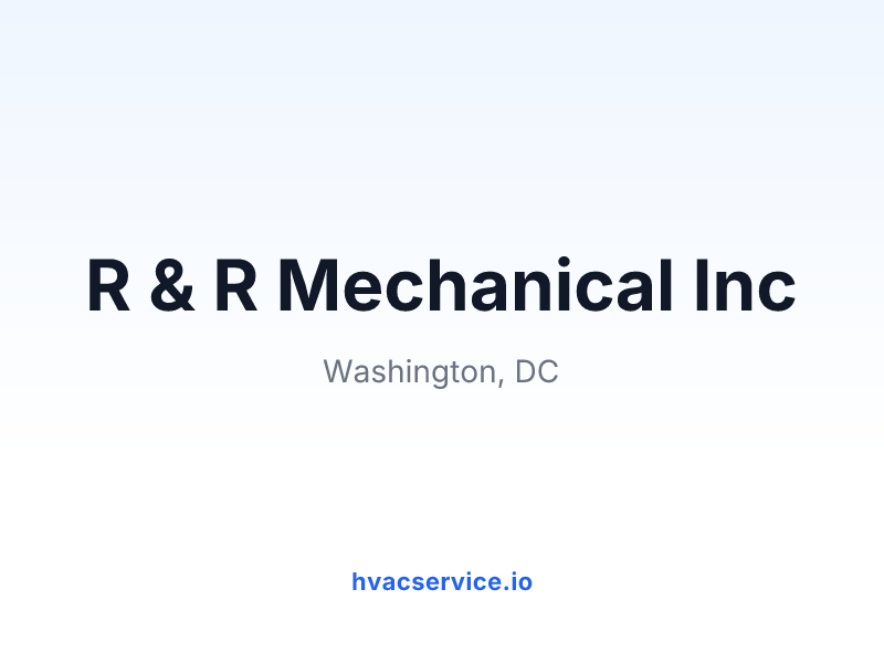 R & R Mechanical Inc