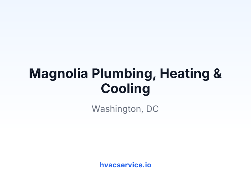 Magnolia Plumbing, Heating & Cooling