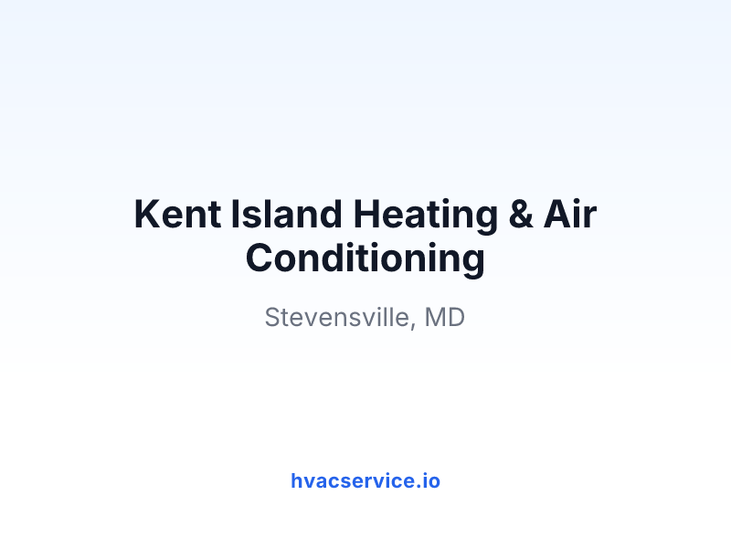 Kent Island Heating & Air Conditioning