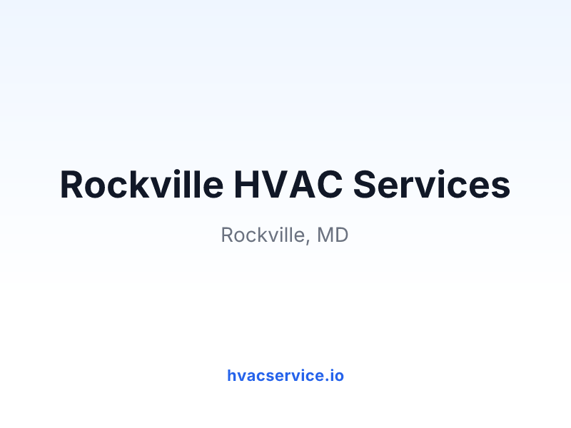 Rockville HVAC Services