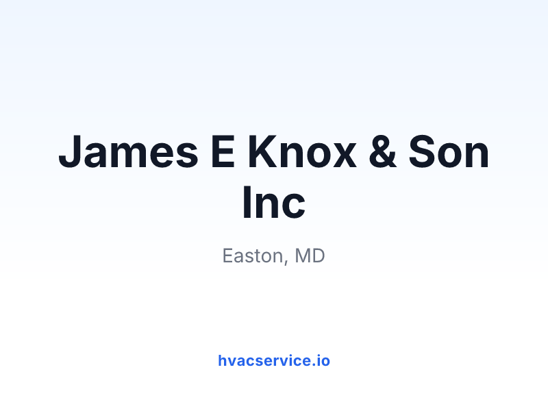 James E Knox & Son Inc
