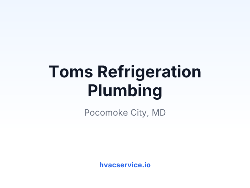 Toms Refrigeration Plumbing
