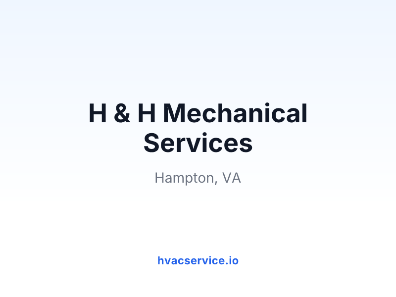 H & H Mechanical Services