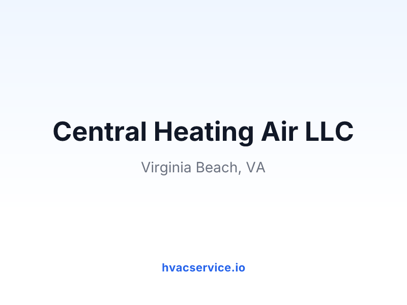 Central Heating Air LLC