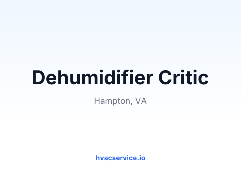 Dehumidifier Critic