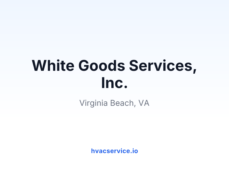 White Goods Services, Inc.