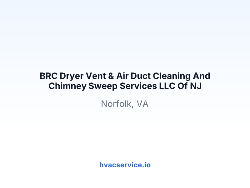BRC Dryer Vent & Air Duct Cleaning And Chimney Sweep Services LLC Of NJ