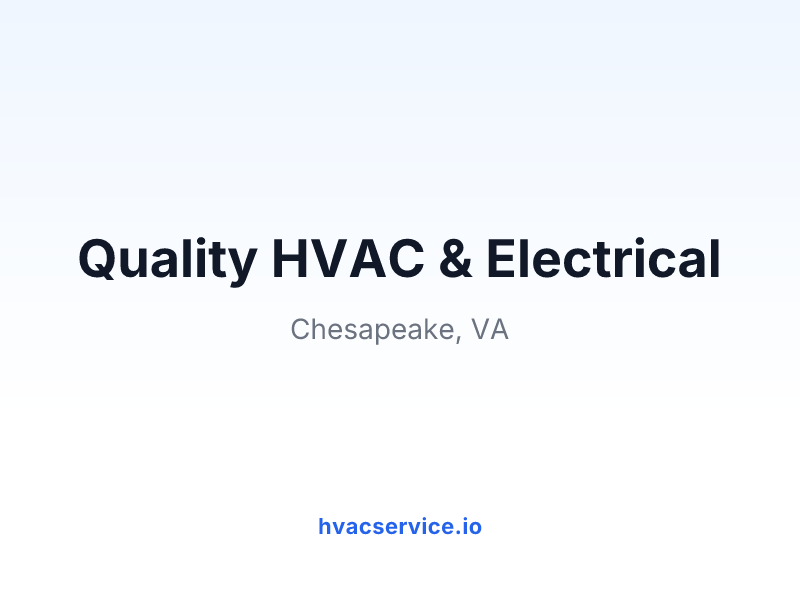 Quality HVAC & Electrical