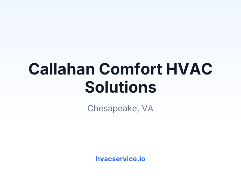 Callahan Comfort HVAC Solutions