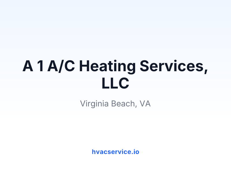 A 1 A/C Heating Services, LLC