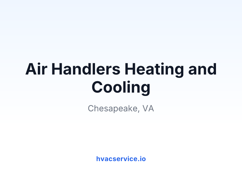 Air Handlers Heating and Cooling