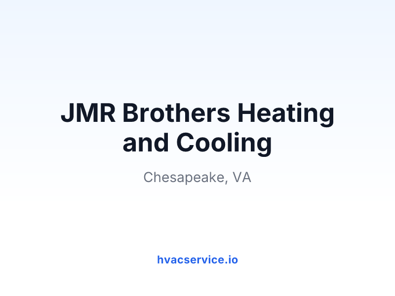 JMR Brothers Heating and Cooling