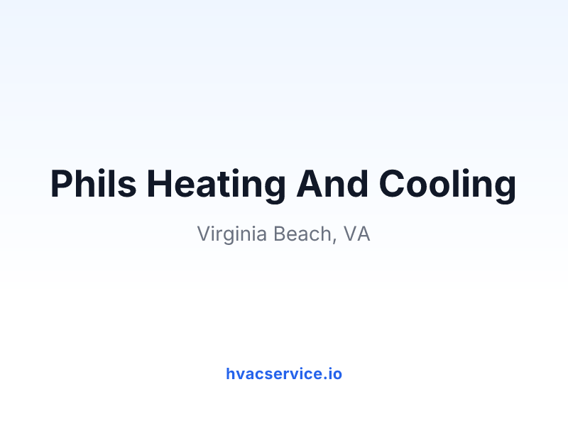 Phils Heating And Cooling