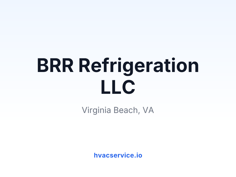 BRR Refrigeration LLC