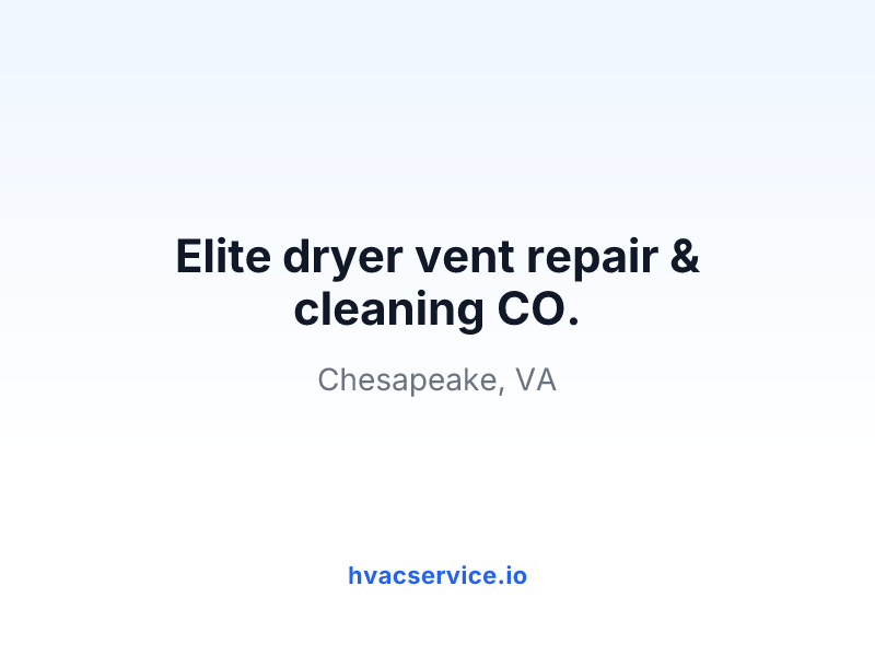 Elite dryer vent repair & cleaning CO.