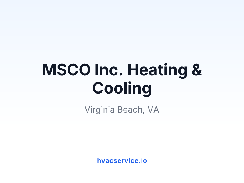 MSCO Inc. Heating & Cooling