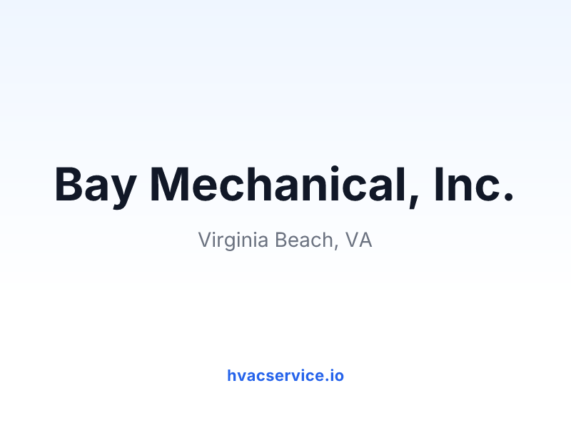 Bay Mechanical, Inc.