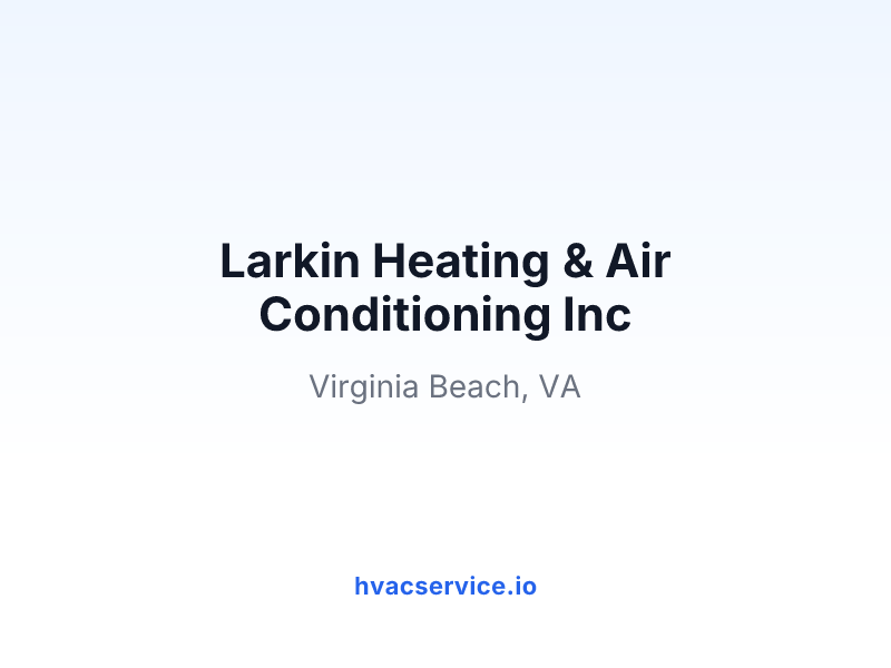 Larkin Heating & Air Conditioning Inc