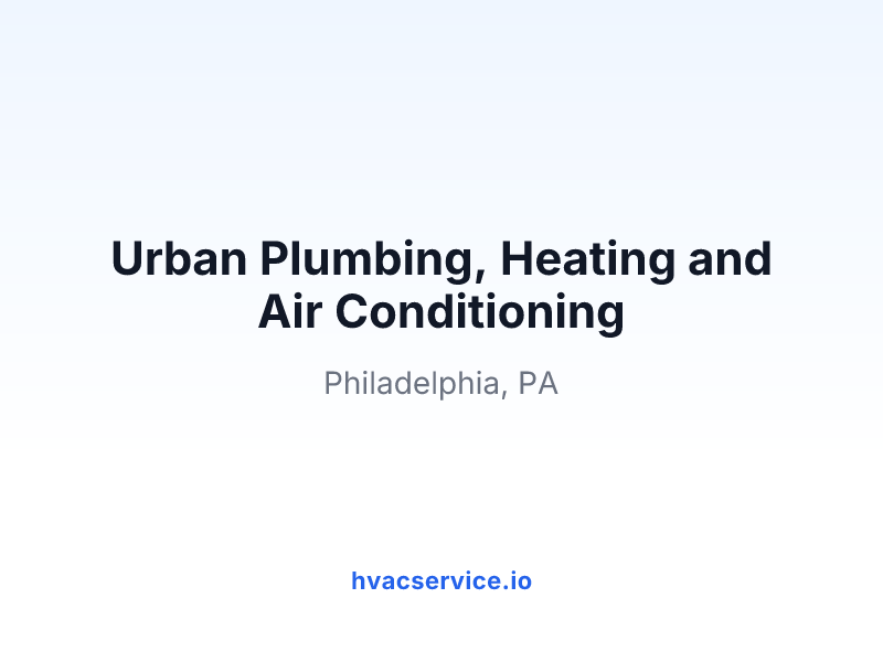 Urban Plumbing, Heating and Air Conditioning