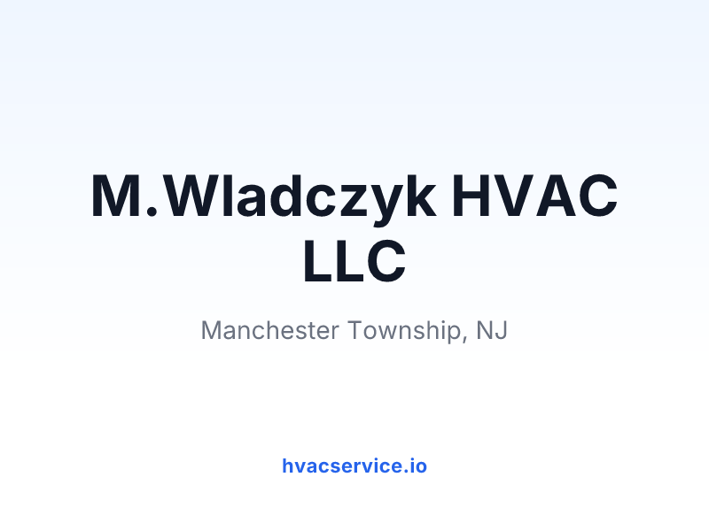 M.Wladczyk HVAC LLC