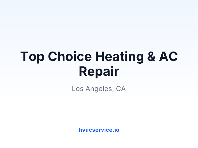Top Choice Heating & AC Repair