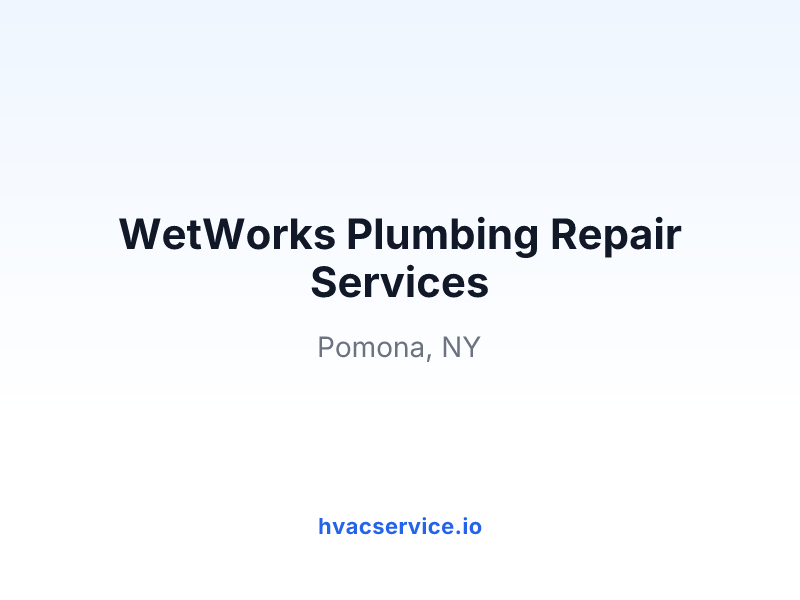 WetWorks Plumbing Repair Services