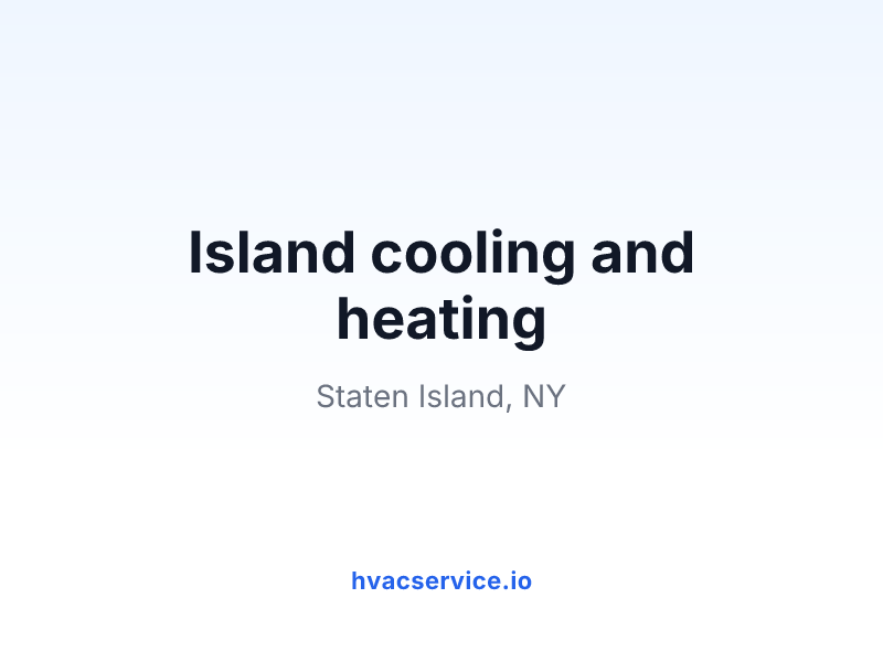 Island cooling and heating