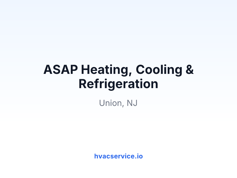 ASAP Heating, Cooling & Refrigeration