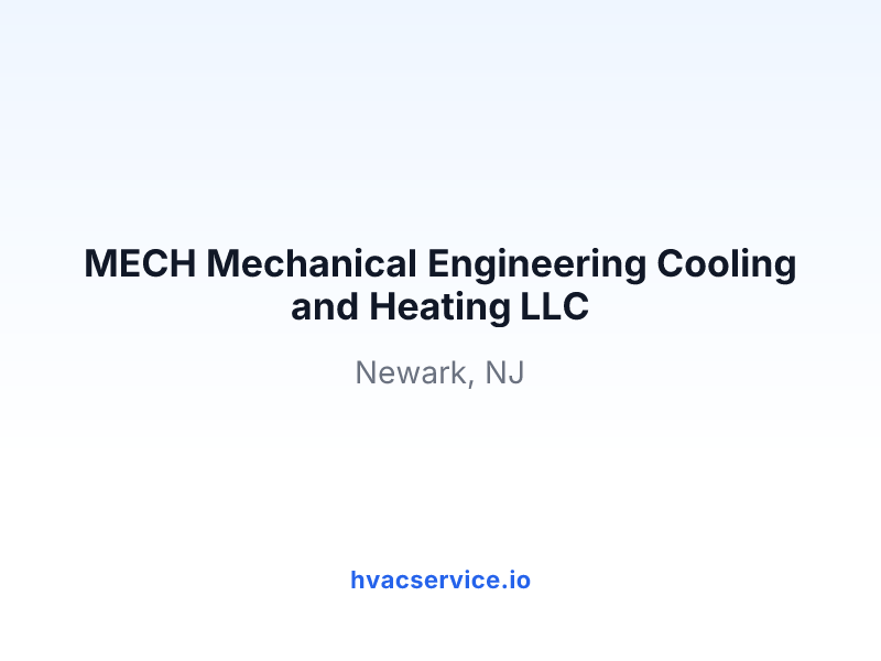 MECH Mechanical Engineering Cooling and Heating LLC