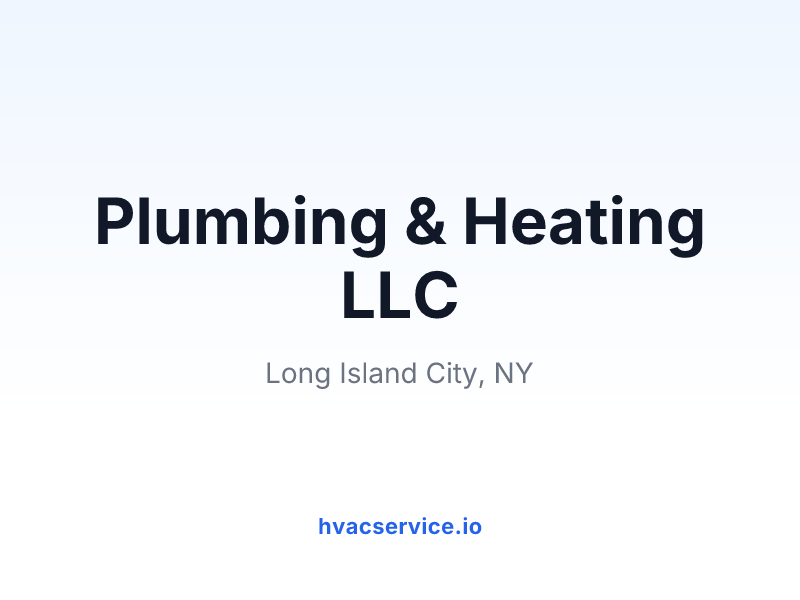 Plumbing & Heating LLC