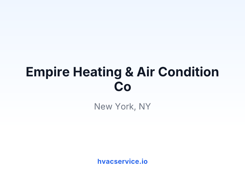 Empire Heating & Air Condition Co