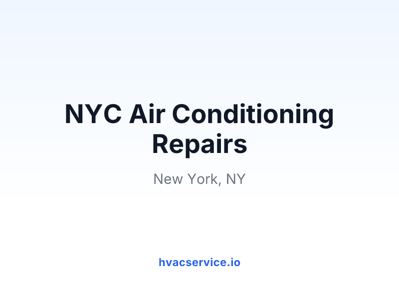 NYC Air Conditioning Repairs