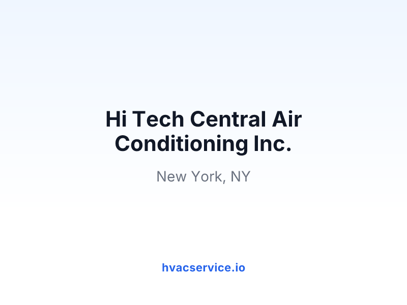 Hi Tech Central Air Conditioning Inc.