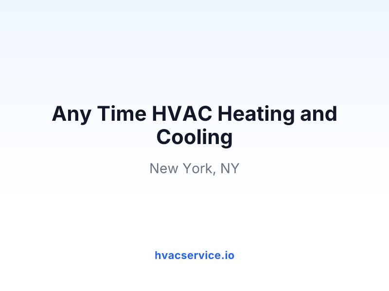 Any Time HVAC Heating and Cooling