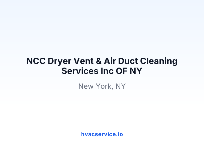NCC Dryer Vent & Air Duct Cleaning Services Inc OF NY
