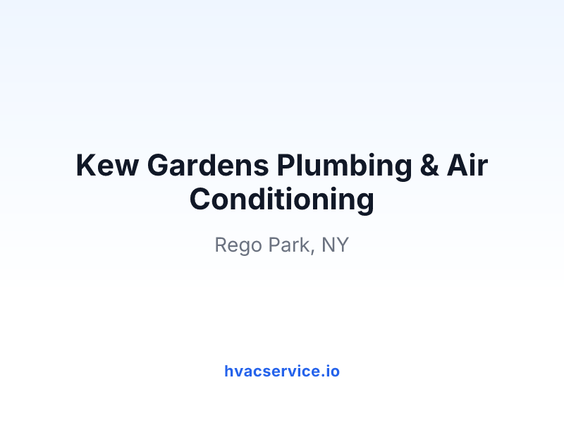 Kew Gardens Plumbing & Air Conditioning