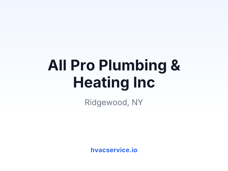All Pro Plumbing & Heating Inc