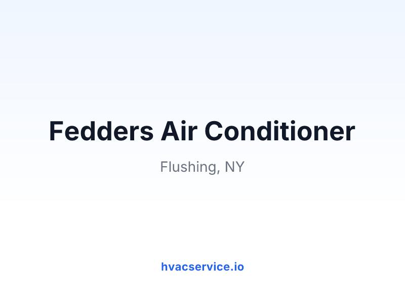 Fedders Air Conditioner