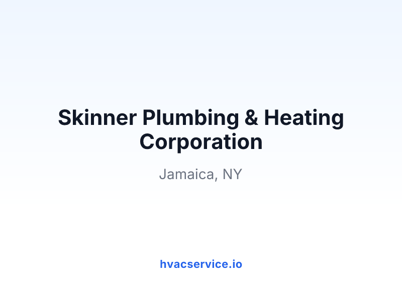 Skinner Plumbing & Heating Corporation