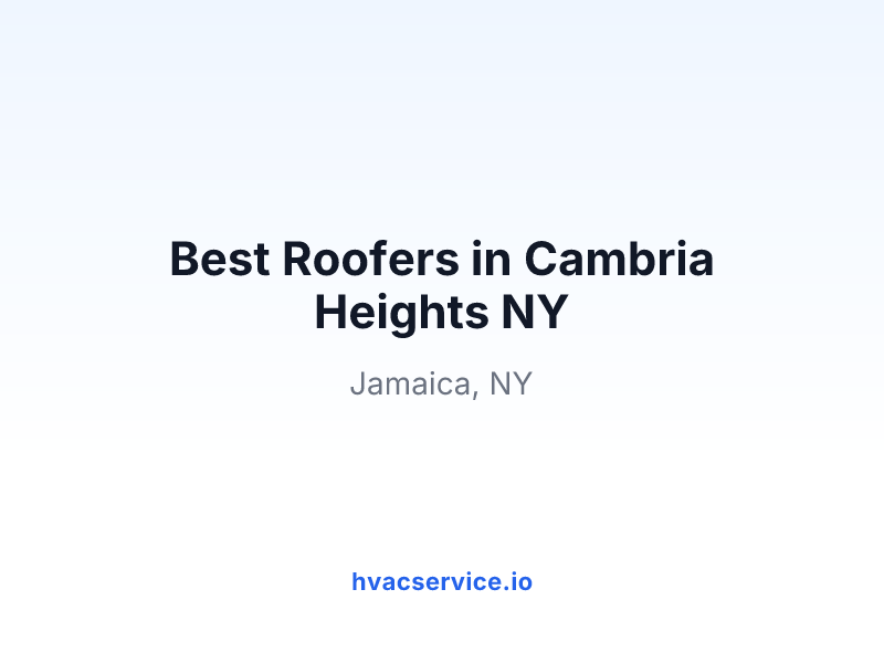 Best Roofers in Cambria Heights NY