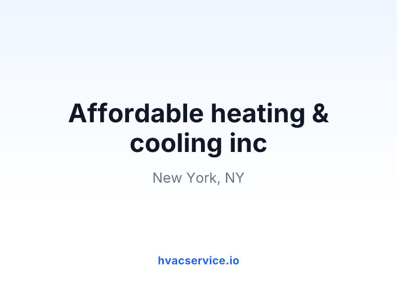 Affordable heating & cooling inc