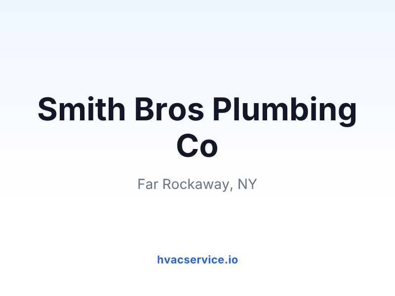 Smith Bros Plumbing Co