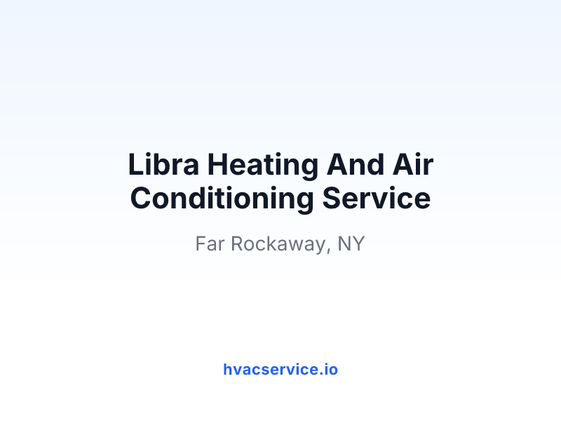 Libra Heating And Air Conditioning Service