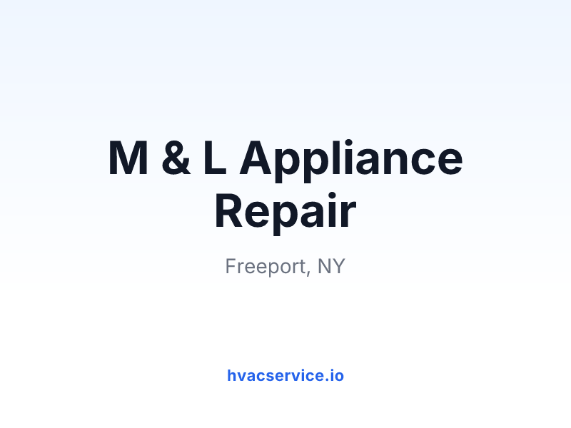 M & L Appliance Repair